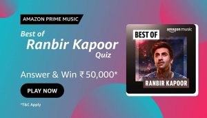Amazon-Ranbir-Kapoor-Quiz-Answers-Win-50000-300x171