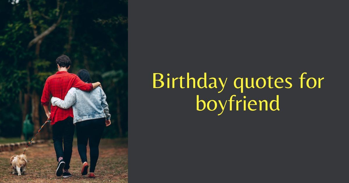 birthday wishes for boyfriend 