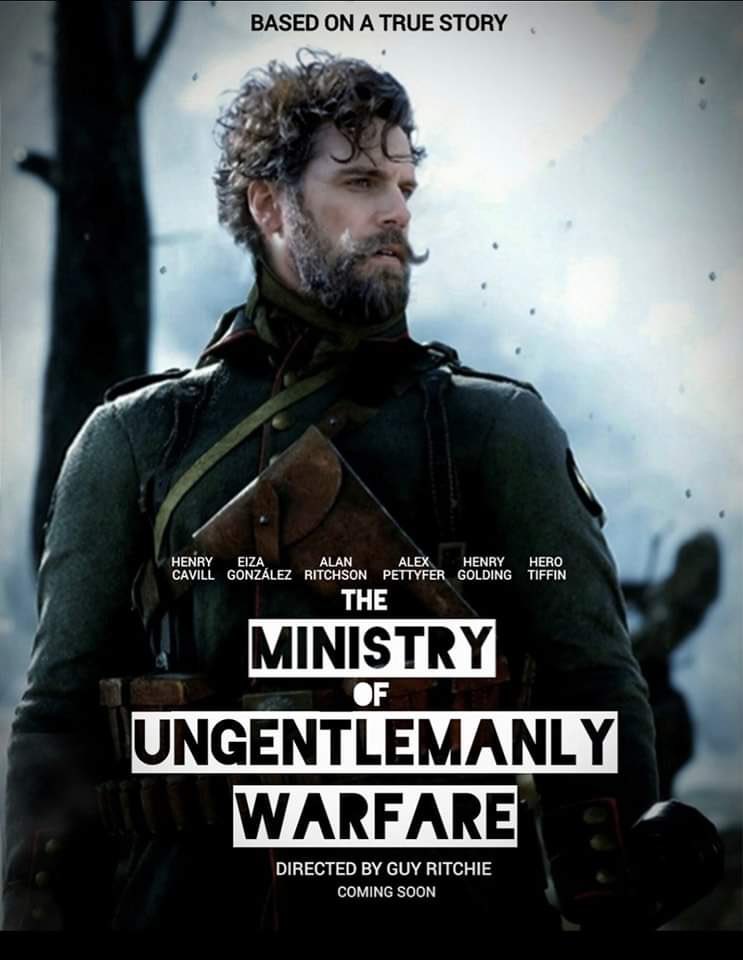 Geralt of North on X: "Henry Cavill in the Ministry of Ungentlemanly Warfare  directed by Guy Ritchie. A 2024 release. https://t.co/8UNDoxAwvP" / X